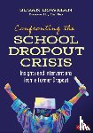 Bowman, Susan - Confronting the School Dropout Crisis