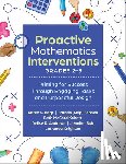 Karp, Karen S., Fennell, Francis M., Kobett, Beth McCord, Andrews, Delise R. - Proactive Mathematics Interventions, Grades 2-5