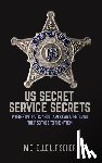 Fischer, Michelle L - US Secret Service Secrets