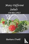 O'Neill, Tania, O'Neill, Barbara - Many Different Salads