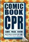 Defoor, Gregory, Long, Deangelo, Suter, John - Comic Book CPR