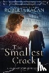 Kagan, Roberta - The Smallest Crack