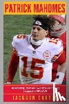 Carter, Jackson - Patrick Mahomes