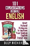 Richards, Olly - 101 Conversations in Simple English