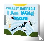 M, Meyer. Linda - Charley Harper’s I Am Wild in the Sky Board Book