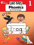 Smith, Jodene - 180 Days(tm) Phonics for First Grade: Practice, Assess, Diagnose