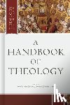 Akin, Daniel L. - A Handbook of Theology