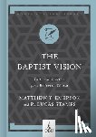 Emerson, Matthew Y. - Baptist Vision, The