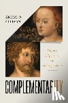 Allison, Gregg - Complementarity: Dignity, Difference, and Interdependence