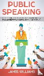 W Williams, James - Public Speaking