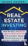Mastery, Income - Real Estate Investing