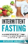 Anahata, Beatrice - Intermittent Fasting