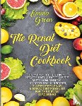 Green, Emma - The Renal Diet Cookbook
