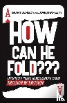 Denison, Grant, Levy, Jonathan - How Can He Fold