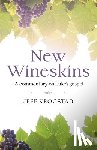 Krogstad, Jeff - New Wineskins: A commentary on Luke's gospel