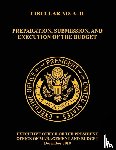 Omb - OMB CIRCULAR NO. A-11 PREPARATION, SUBMISSION, AND EXECUTION OF THE BUDGET
