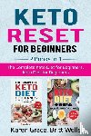 Grace, Karen, Wells, Britt - Keto Reset for Beginners