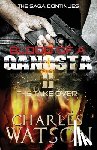 Watson, Charles - Blood of A Gangsta II