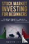 Lee, Bryan - Stock Market Investing for Beginners