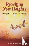 Yerushalmi, Miriam - Reaching New Heights Through Health and Happiness: utilizing CBTT(TM) Cognitive Behavioral Torah Therapy