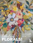 St Hilaire, Elizabeth - Fabulous Florals!