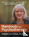 Martindale, Elsbeth J - Handouts for Psychotherapy