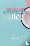 Gilta, Brandon - Histamine Intolerance Diet