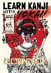Zimmerman, Chad M, Kulagina, Svetlana - Learn Kanji With Yokai!