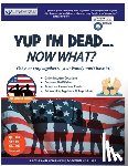 Caringhub - Yup I'm Dead...Now What? The Veteran Edition