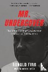 Fino, Ronald - Mr. Undercover