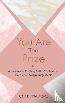 Ford, Christina - You Are The Prize