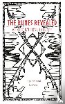 Kincaid, Ingrid - The Runes Revealed