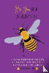 Malone, Laqueisha - Be Youtiful Journal