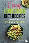 Chen, Cindy - Easy Low Carb Diet Recipes