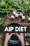 Gilta, Brandon - AIP (Autoimmune Protocol) Diet