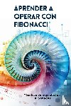 Elara, Vivienne - Aprender a operar con Fibonacci