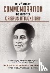 Rashid, Haroon - The 21st Century Commemoration and History of Crispus Attucks Day