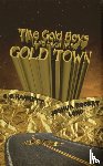 Long, Joshua Robert, Hannett, C C - The Gold Boys Are Back In Gold Town