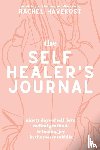 Havekost, Rachel - The Self-Healer's Journal