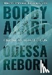 Akart, Bobby - Odessa Reborn