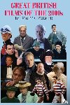 Palmer, Scott - GREAT BRITISH FILMS OF THE 2000s