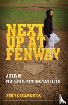 Marantz, Steve - Next Up at Fenway