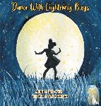Carter, Anna C - Dance with Lightning Bugs