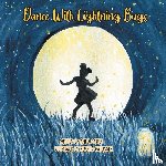Carter, Anna C - Dance with Lightning Bugs
