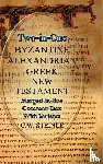 Steinle, C W - Two-in-One Byzantine Alexandrian Greek New Testament