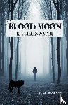 Gillenwater, K J - Blood Moon