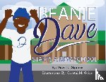 Squires, David C - Beanie Dave Starts a New School