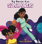 Sainvil, Roserdley - My Nurse Has Superpowers