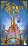 Noyes, Emma V R - The Sunken City