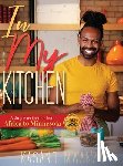 Mwanza, Kasano - In My Kitchen